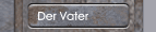 Der Vater